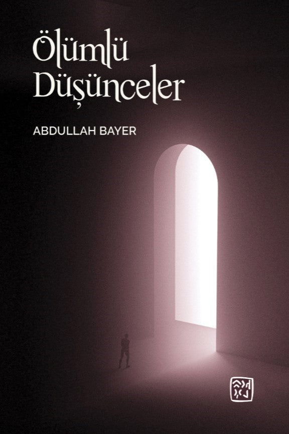 Ölümlü Düşünceler - Abdullah Bayer kitap kapağı