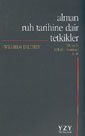 Alman Ruh Tarihine Dair Tetkikler - Wilhelm Dilthey kitap kapağı