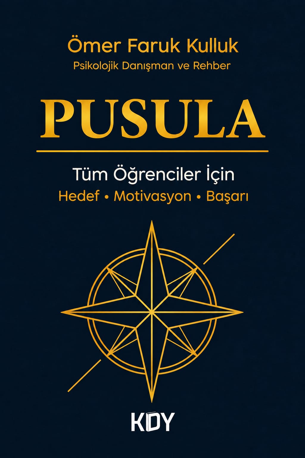 Pusula - Ömer Faruk Kulluk kitap kapağı