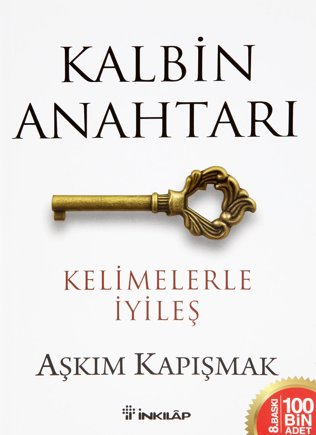 Kalbin Anahtarı - Aşkım Kapışmak kitap kapağı