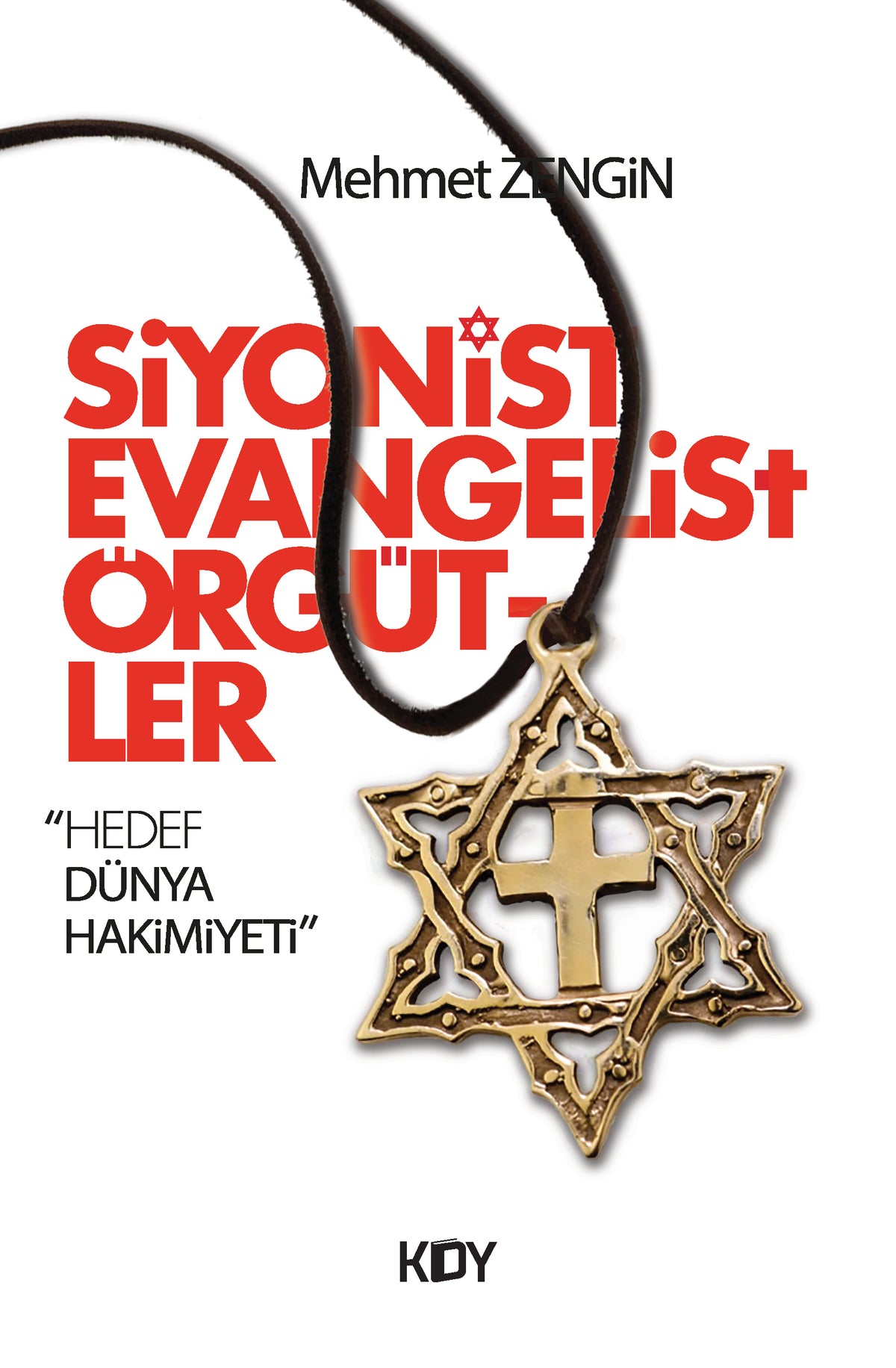 Hedef Dünya Hakimiyeti - Mehmet Zengin kitap kapağı