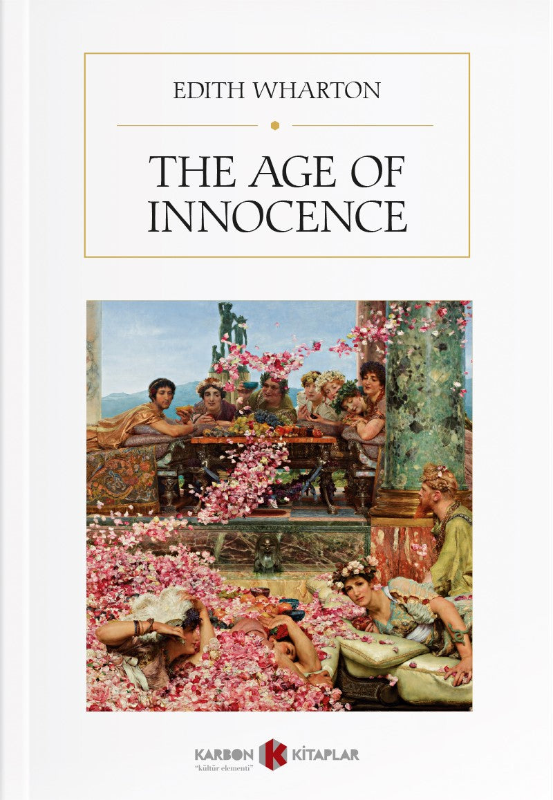 The Age of Innocence - Edith Wharton kitap kapağı