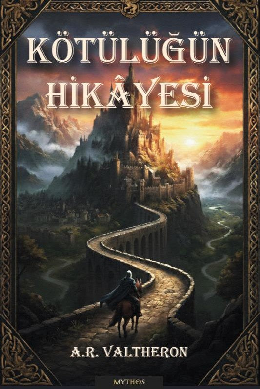 Kötülüğün Hikayesi - A.R. Valtheron kitap kapağı