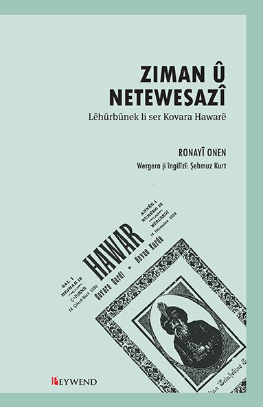 Zıman U Netewesazî: Lehurbunek Li Ser Kovara Haware - Ronayi Onen kitap kapağı