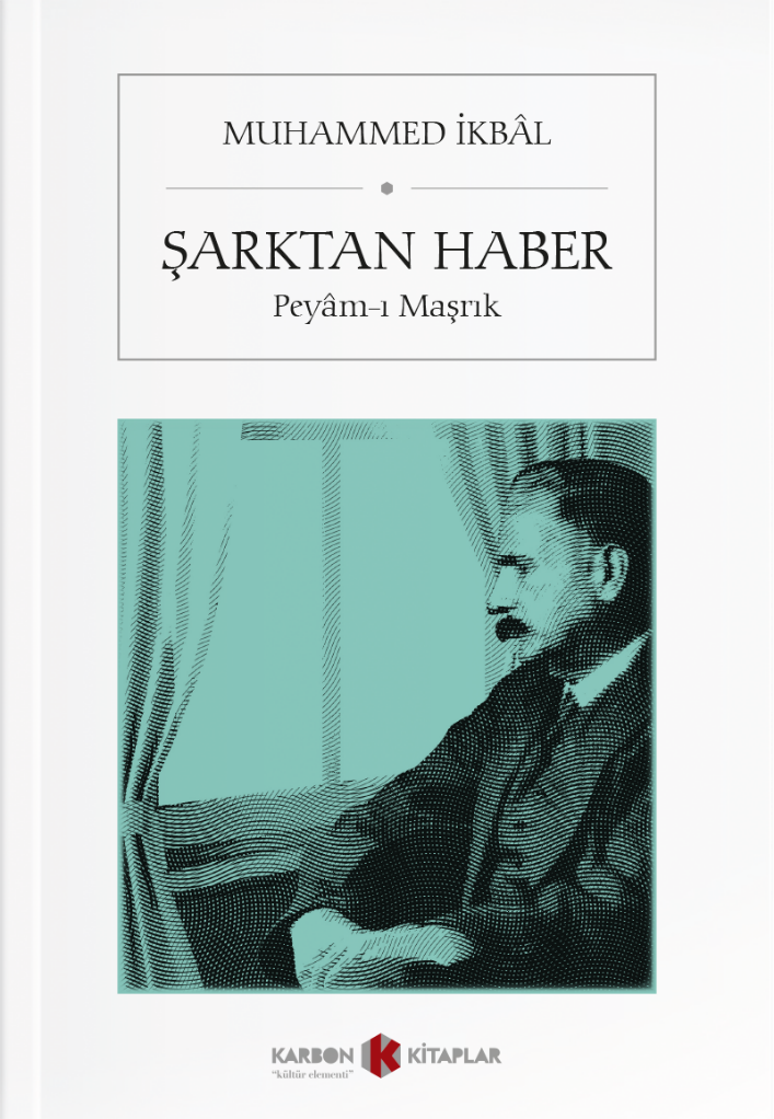 Şarktan Haber - Muhammed İkbal kitap kapağı