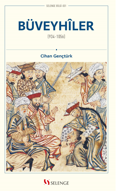 Büveyhiler (934-1056) - Dr. Cihan Gençtürk kitap kapağı