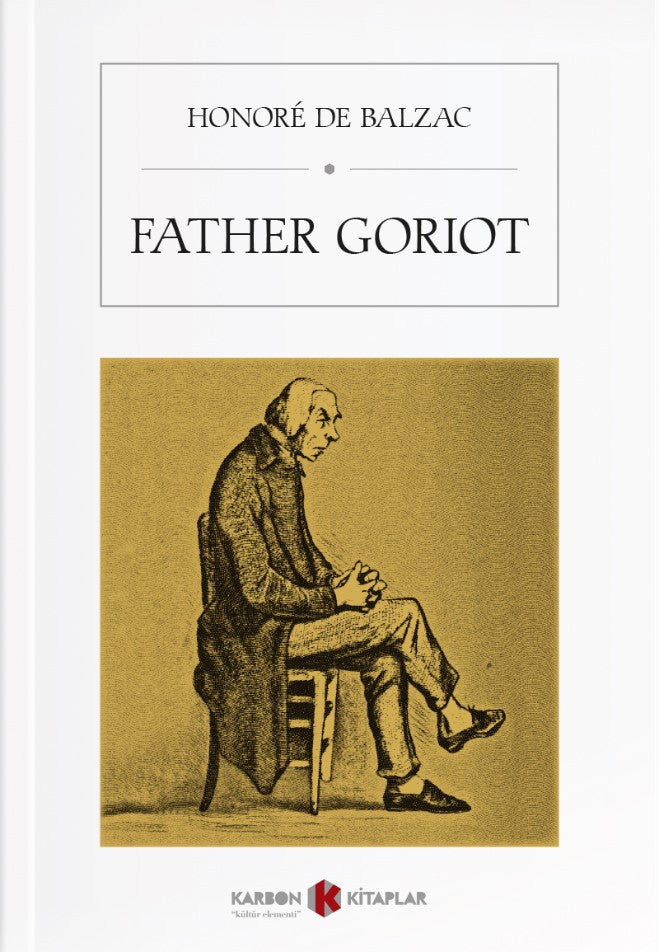 Father Goriot - Honore de Balzac kitap kapağı
