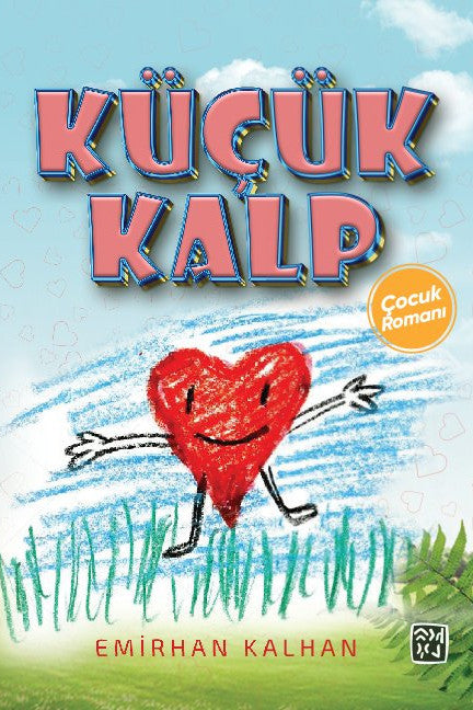 Küçük Kalp - Emirhan Kalhan kitap kapağı