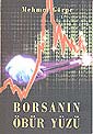 Borsanın Öbür Yüzü Nasıl İner Nasıl Çıkar? / 14-A-12 - Mehmet Görpe kitap kapağı