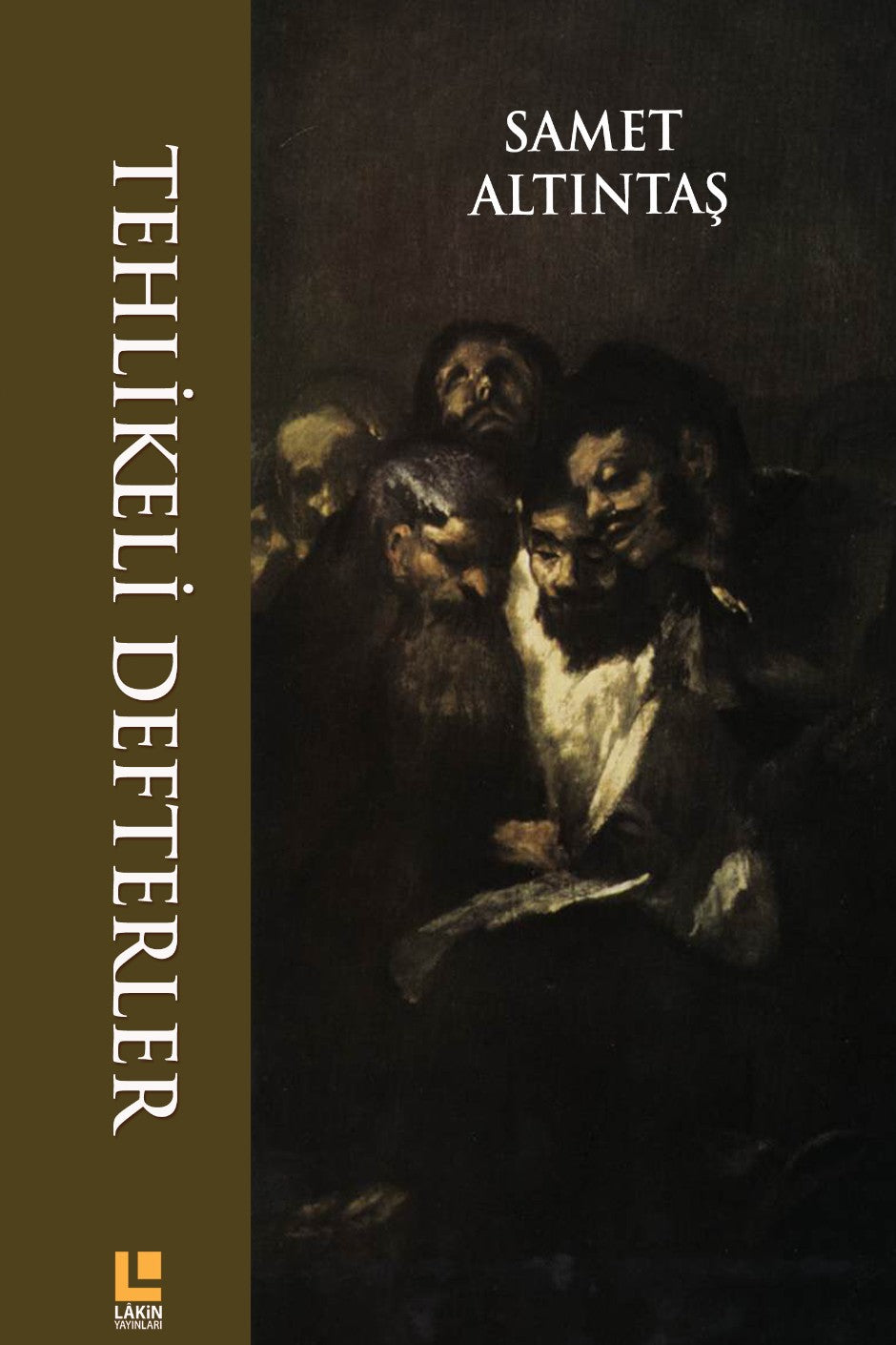 Tehlikeli Defterler - Samet Altıntaş kitap kapağı