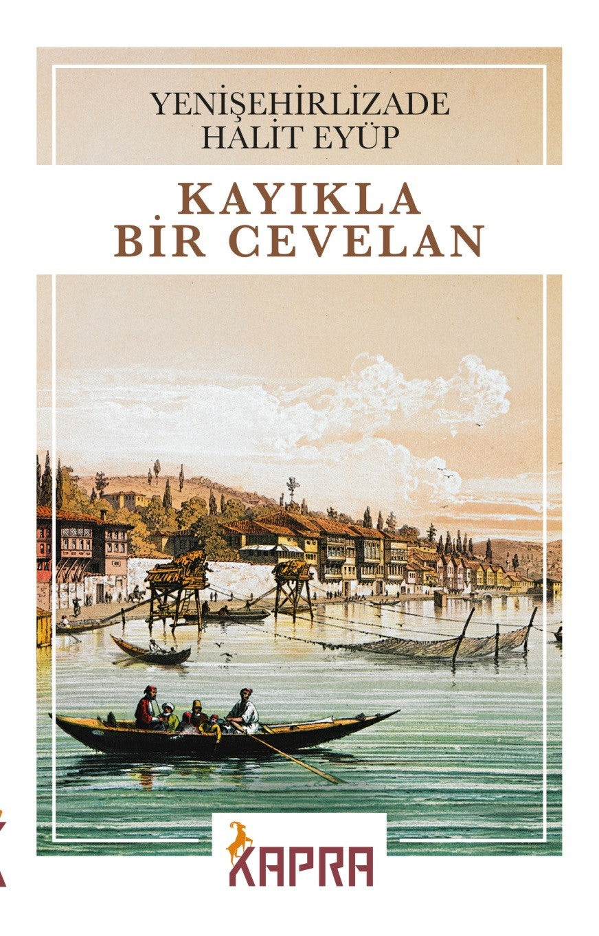 Kayıkla Bir Cevelan - Yenişehirlizade Halit Eyüp kitap kapağı