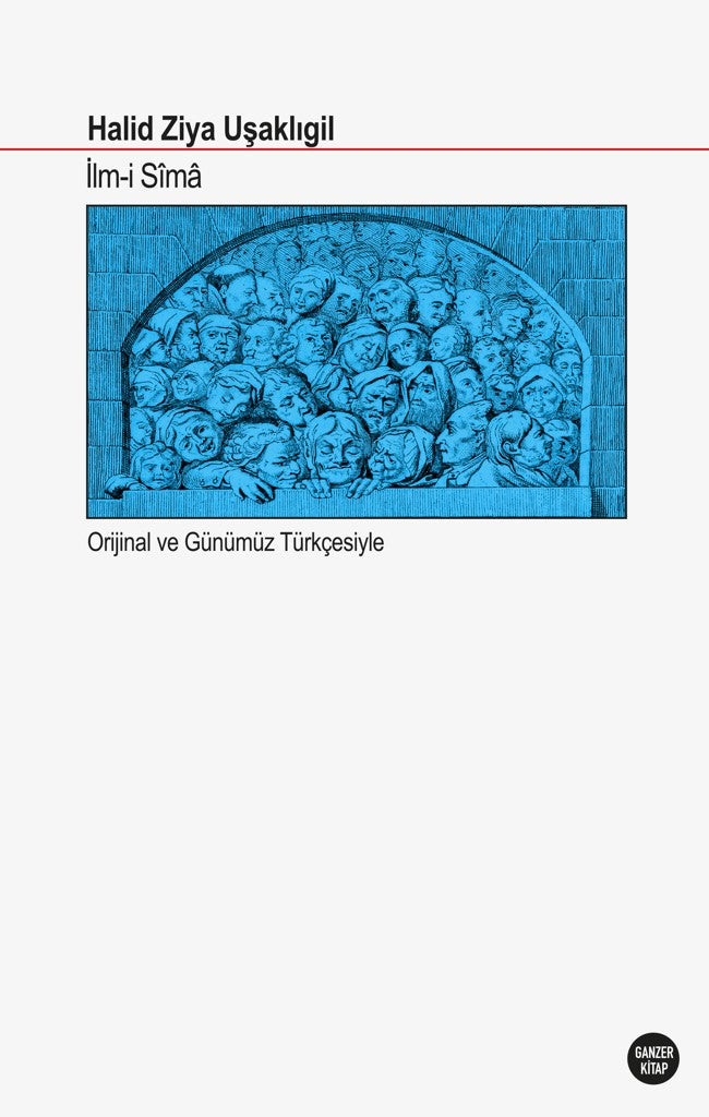İlm-i Sîma (Orijinal ve Günümüz Türkçesiyle) - Halid Ziya Uşaklıgil kitap kapağı