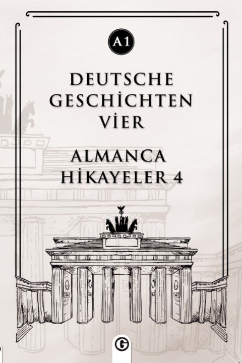Deutsche Geschichten Vier (A1) Almanca Hikayeler 4 - Kolektif kitap kapağı