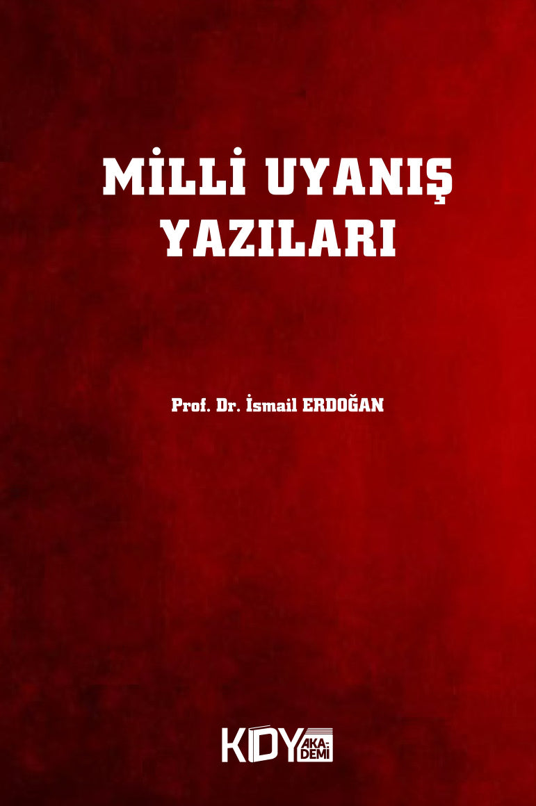 Milli Uyanış Yazıları - İsmail Erdoğan kitap kapağı