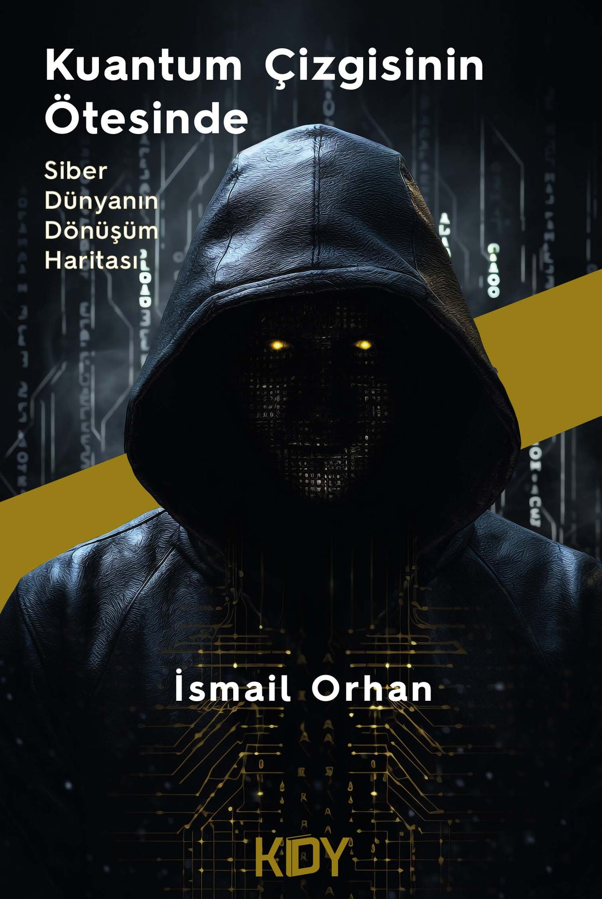 Kuantum Çizgisinin Ötesinde - İsmail Orhan kitap kapağı