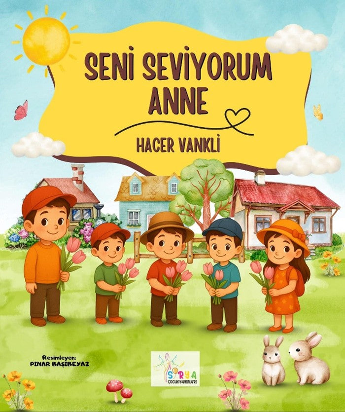 Seni Seviyorum Anne - Hacer Vanklı kitap kapağı