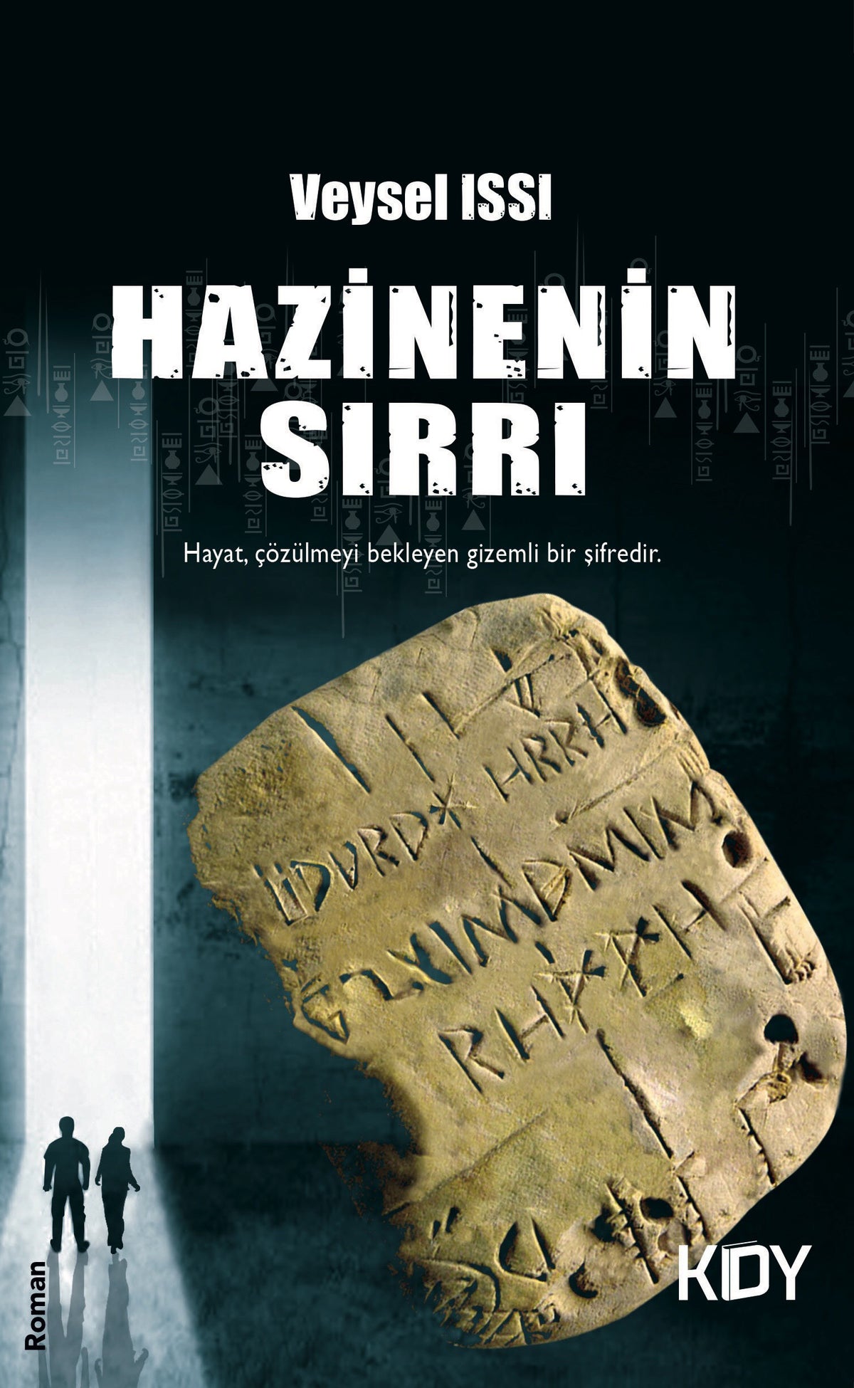 Hazinenin Sırrı - Veysel Issı kitap kapağı