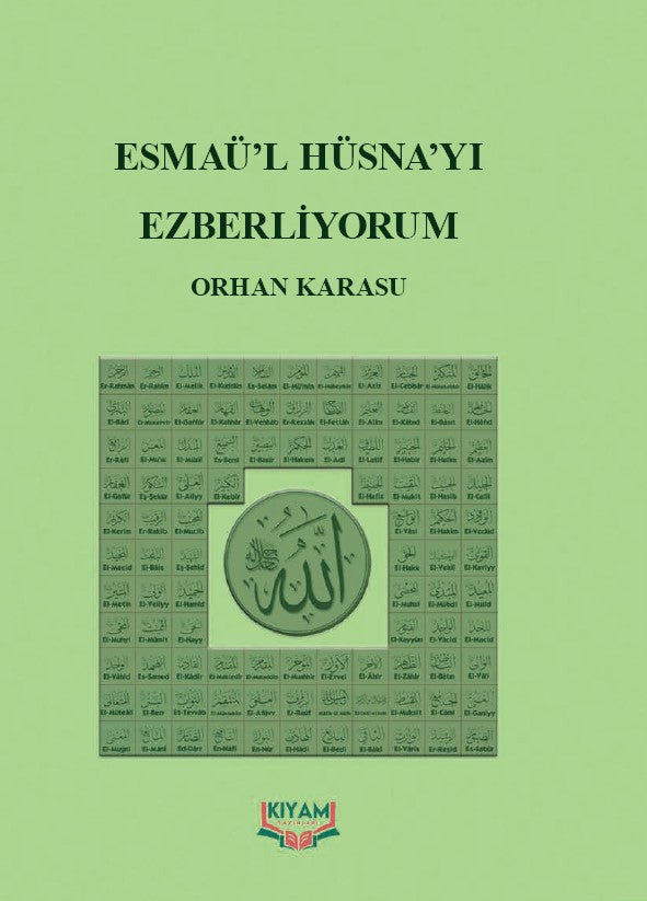 Esma'ül Hüsna'yı Ezberliyorum - Orhan Karasu kitap kapağı
