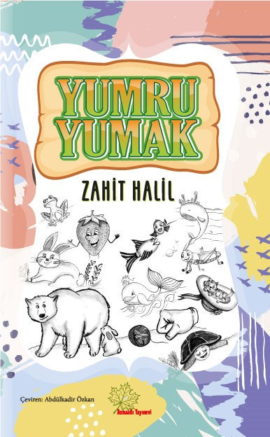 Yumru Yumak - Abdülkadir Özkan kitap kapağı
