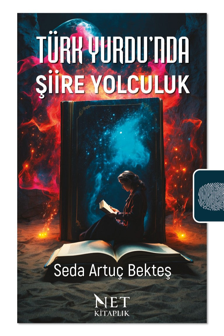Türk Yurdu'nda Şiire Yolculuk (1911-1931) Değerler Eğitimi ve Millî Kimliğin İnşası Çerçevesinde - Seda Artuç kitap kapağı