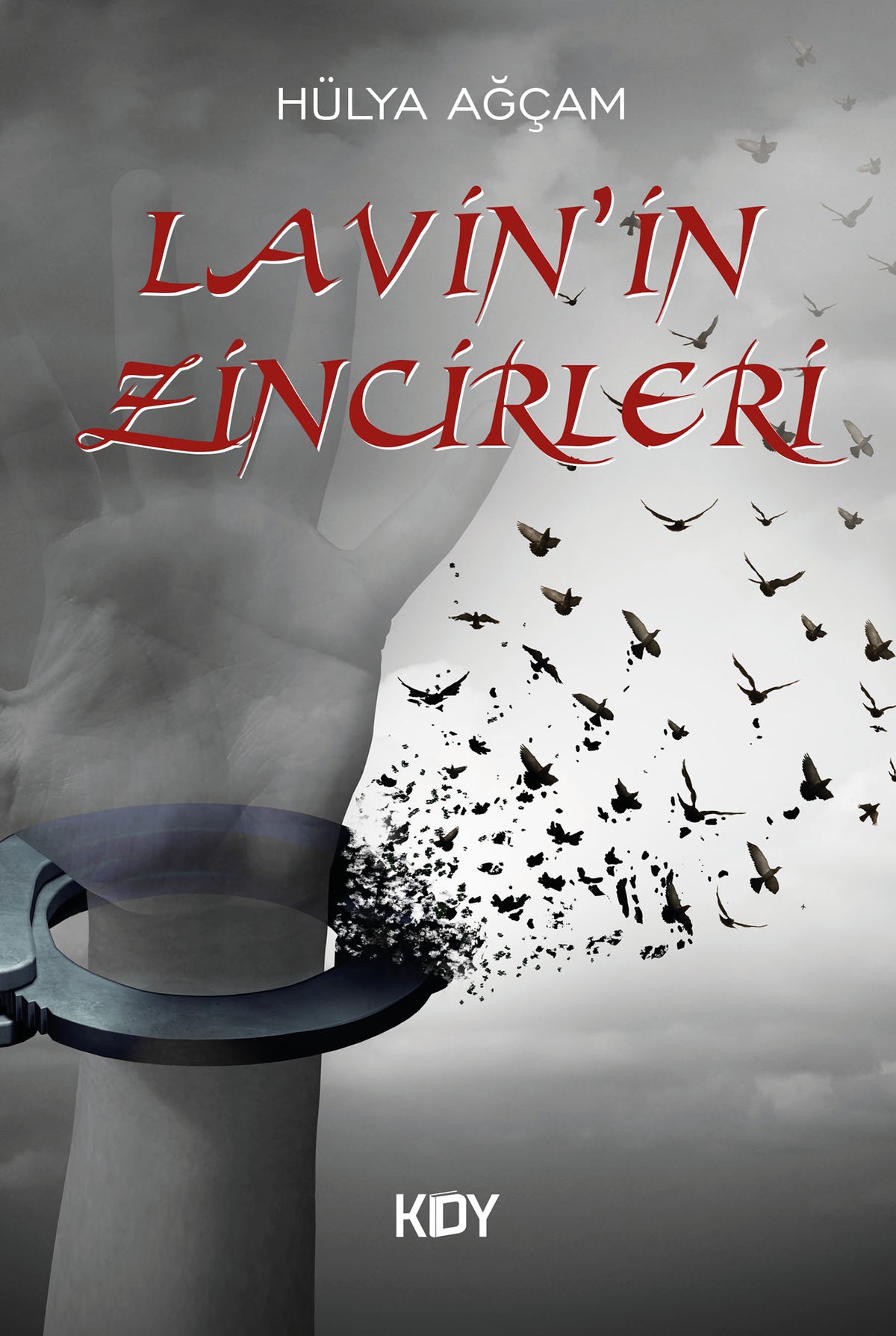 Lavin'in Zincirleri - Hülya Ağçam kitap kapağı