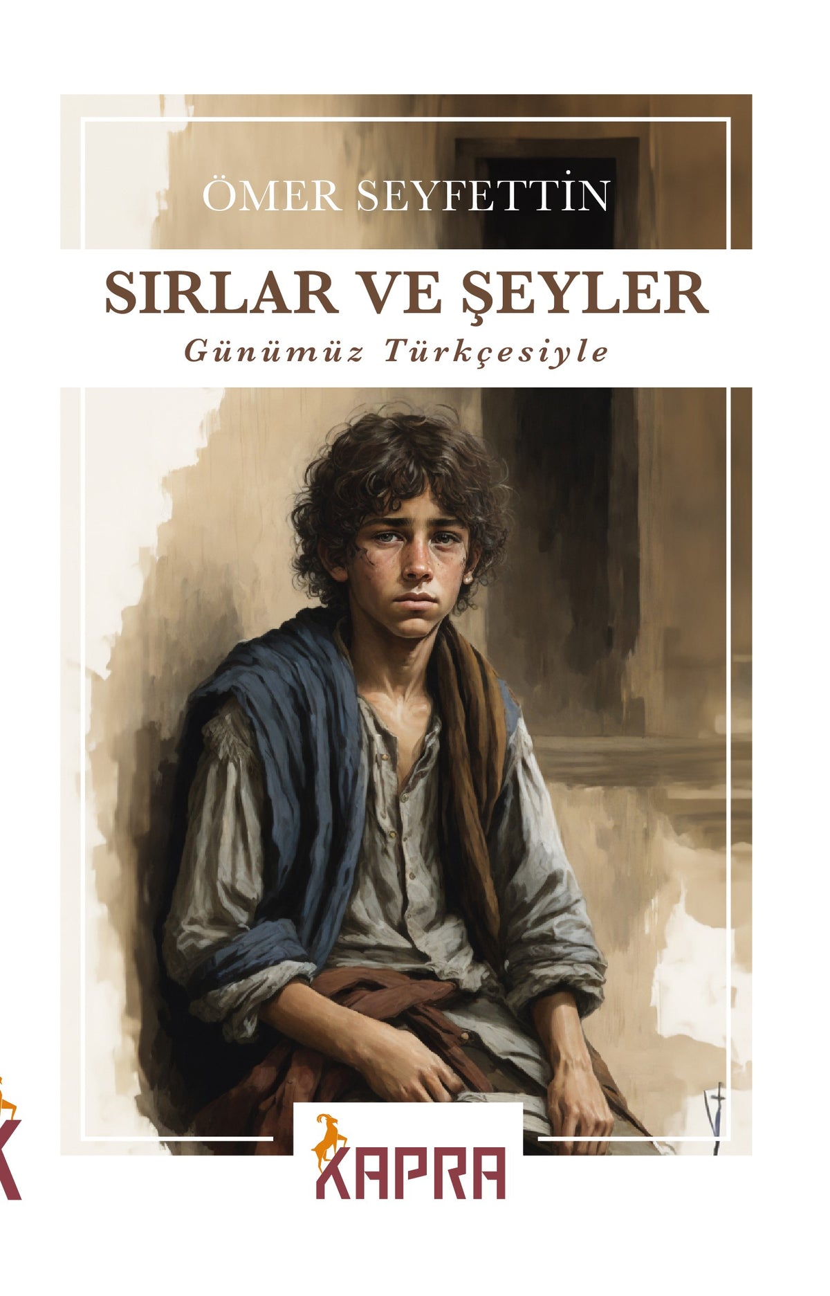 Sırlar ve Şeyler - Ömer Seyfettin kitap kapağı