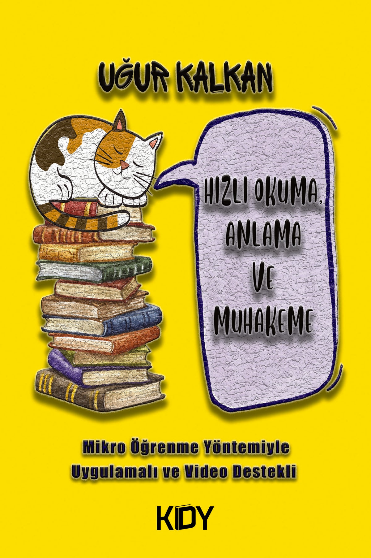 Hızlı Okuma, Anlama ve Muhakeme - Uğur Kalkan kitap kapağı