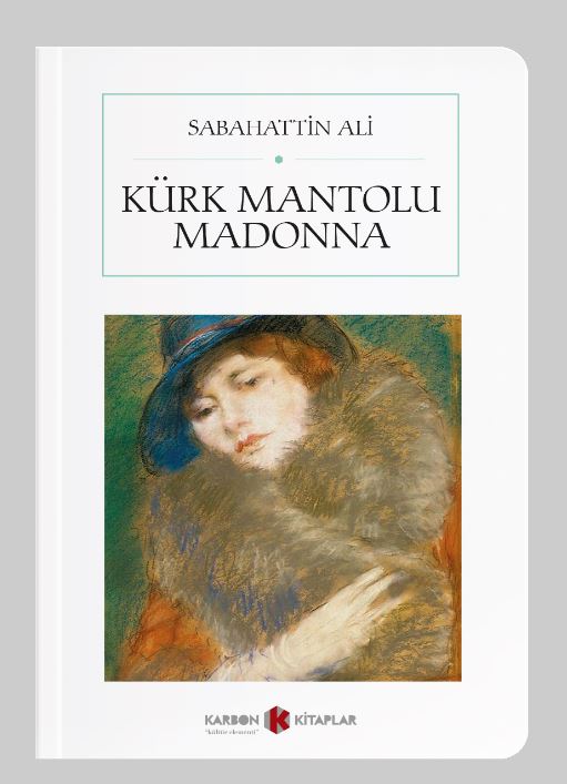 Kürk Mantolu Madonna (Cep Boy) (Tam Metin) - Sabahattin Ali kitap kapağı