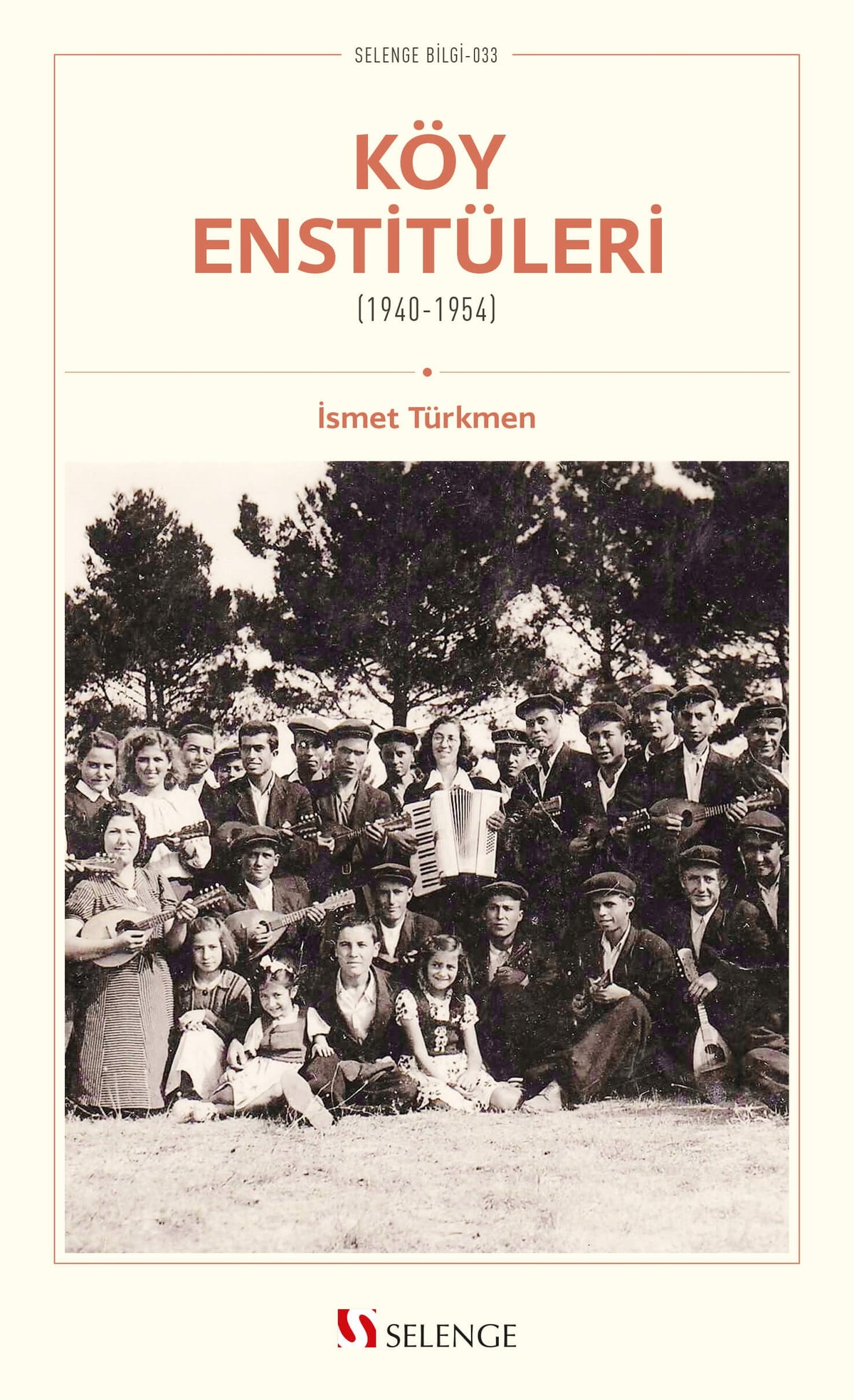 Köy Enstitüleri (1940-1954) - İsmet Türkmen kitap kapağı