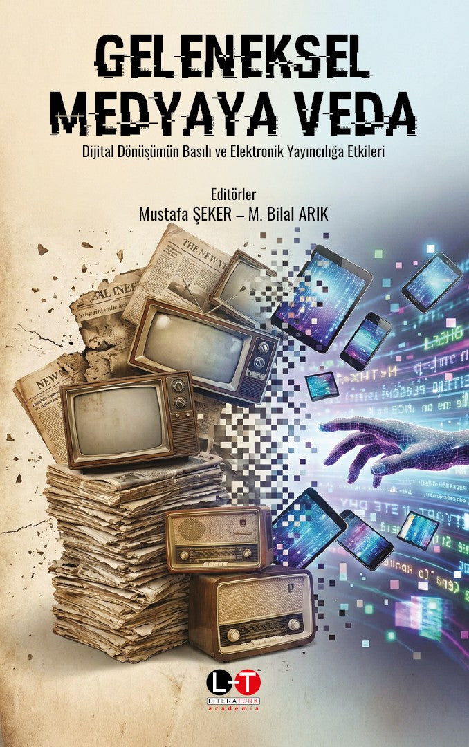 Geleneksel Medyaya Veda - Mustafa Şeker kitap kapağı