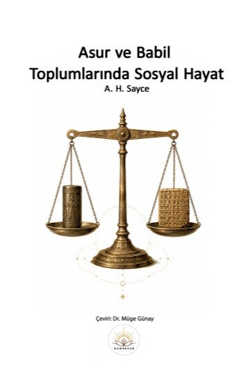 Asur ve Babil Toplumlarında Sosyal Hayat - A. H. Sayce kitap kapağı