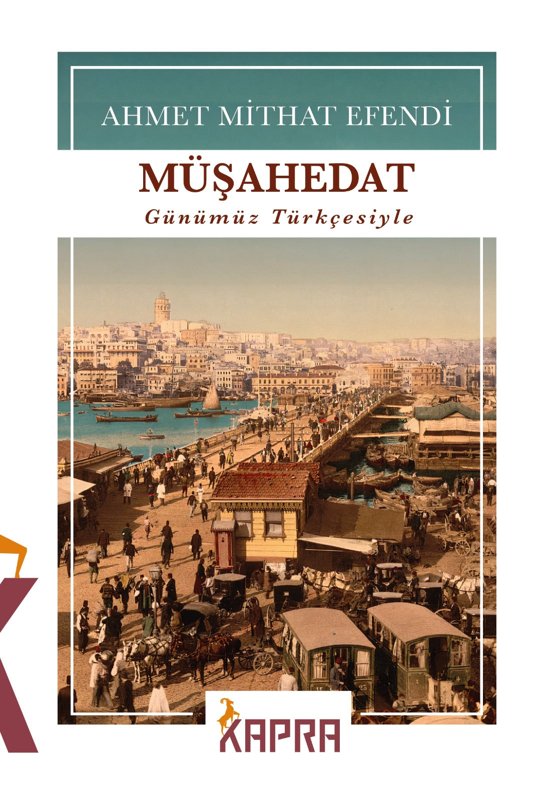 Müşahedat- Günümüz Türkçesiyle - Ahmet Mithat Efendi kitap kapağı