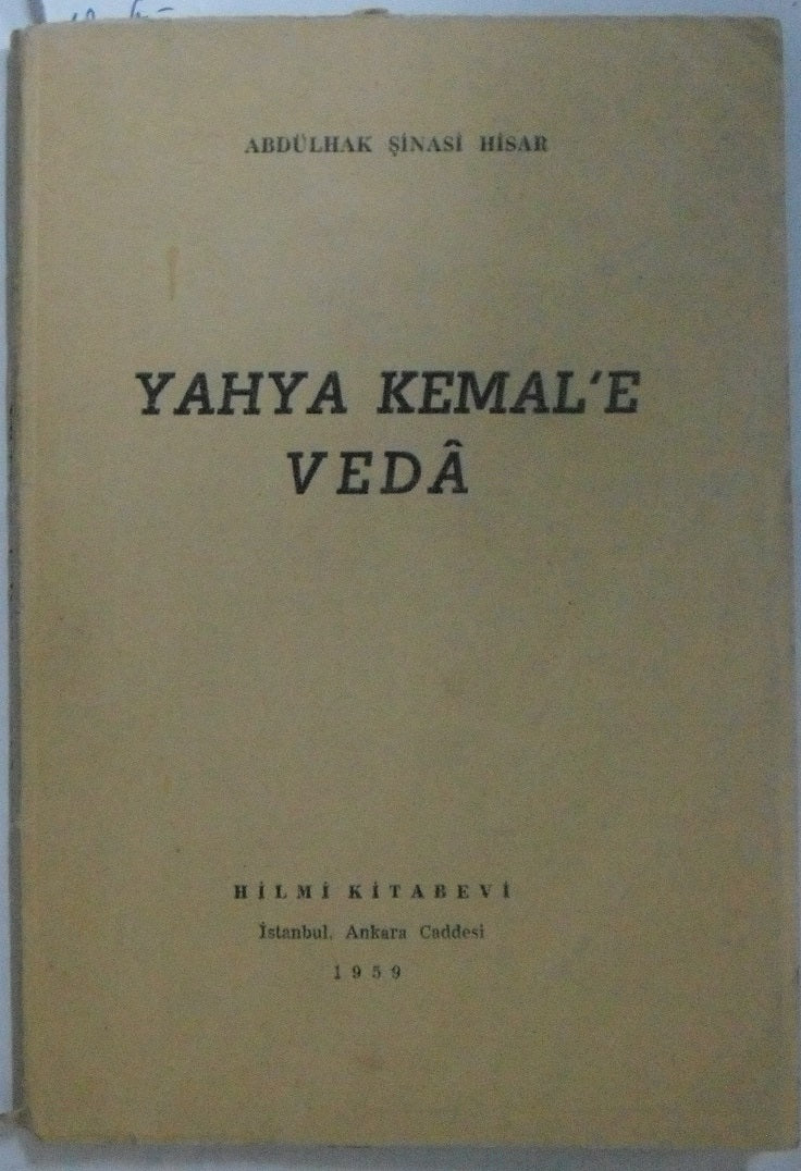 Yahya Kemal'e Veda (12-G-9 ) - Abdülhak Şinasi Hisar kitap kapağı