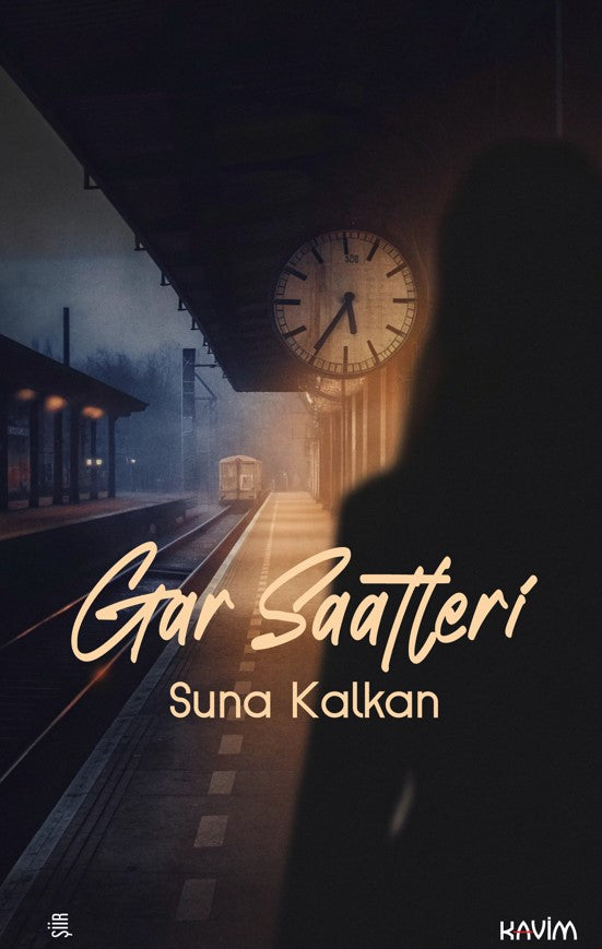 Gar Saatleri - Suna Kalkan kitap kapağı