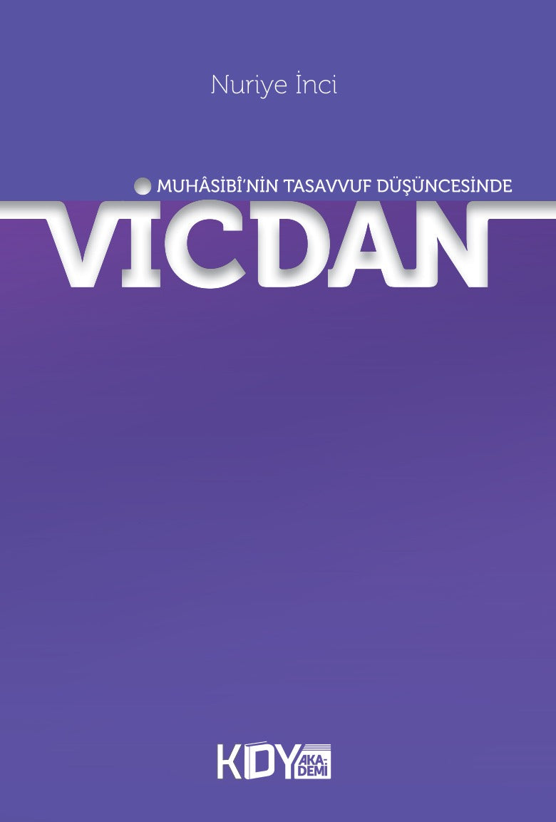 Muhasibî'nin Tasavvuf Düşüncesinde Vicdan - Nuriye İnci kitap kapağı