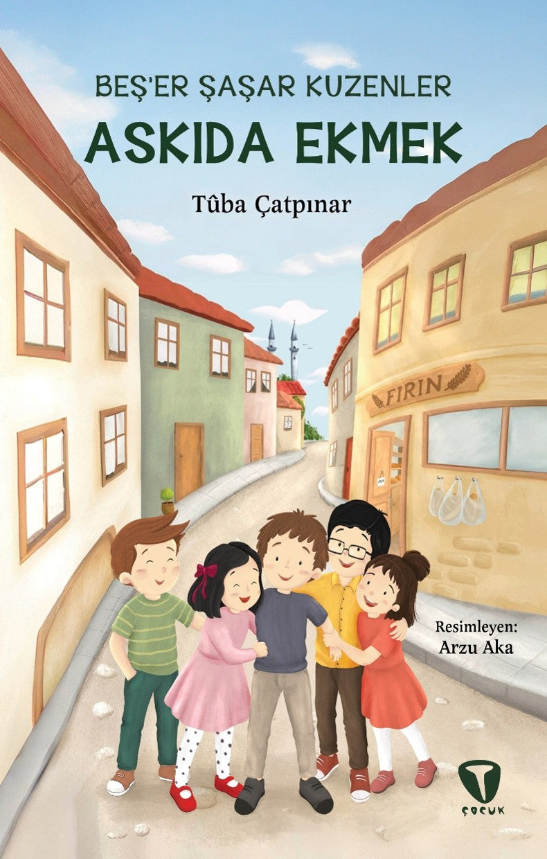 Beş'er Şaş'ar Kuzenler: Askıda Ekmek - Tuba Çatpınar kitap kapağı
