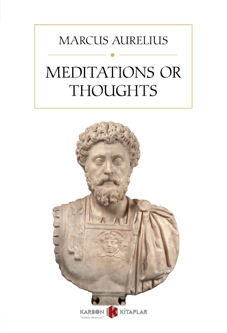 Meditations or Thoughts - Marcus Aurelius kitap kapağı