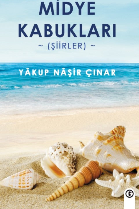 Midye Kabukları - Yakup Naşir Çınar kitap kapağı
