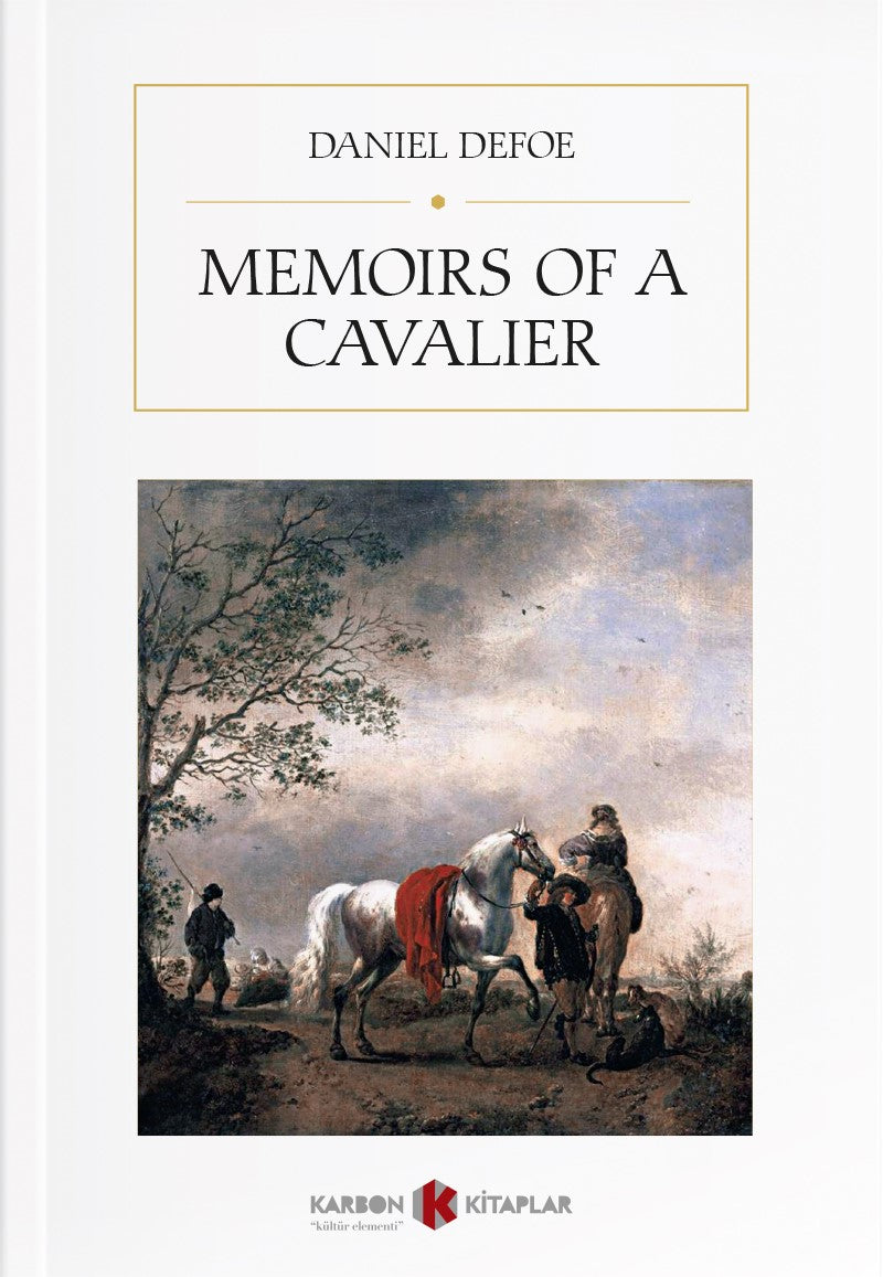 Memoirs of a Cavalier - Daniel Defoe kitap kapağı