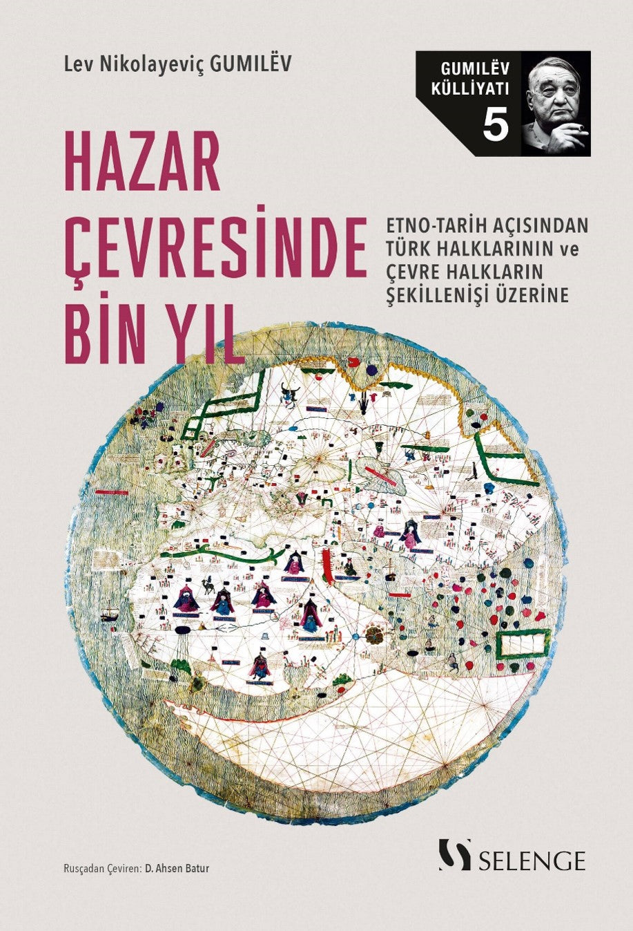 Hazar Çevresinde Bin Yıl - Lev Nikolayeviç Gumilöv kitap kapağı