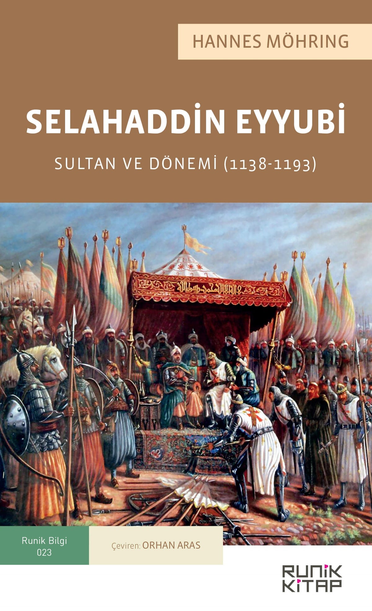Selahaddin Eyyubi : Sultan ve Dönemi (1138-1193) - Hannes Möhring kitap kapağı