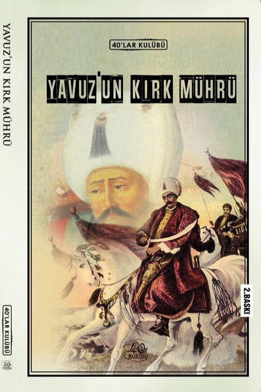 Yavuz'un Kırk Mührü - 40'lar Kulübü kitap kapağı