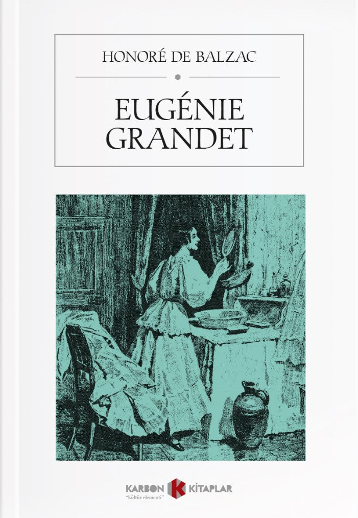 Eugénie Grandet - Honore de Balzac kitap kapağı