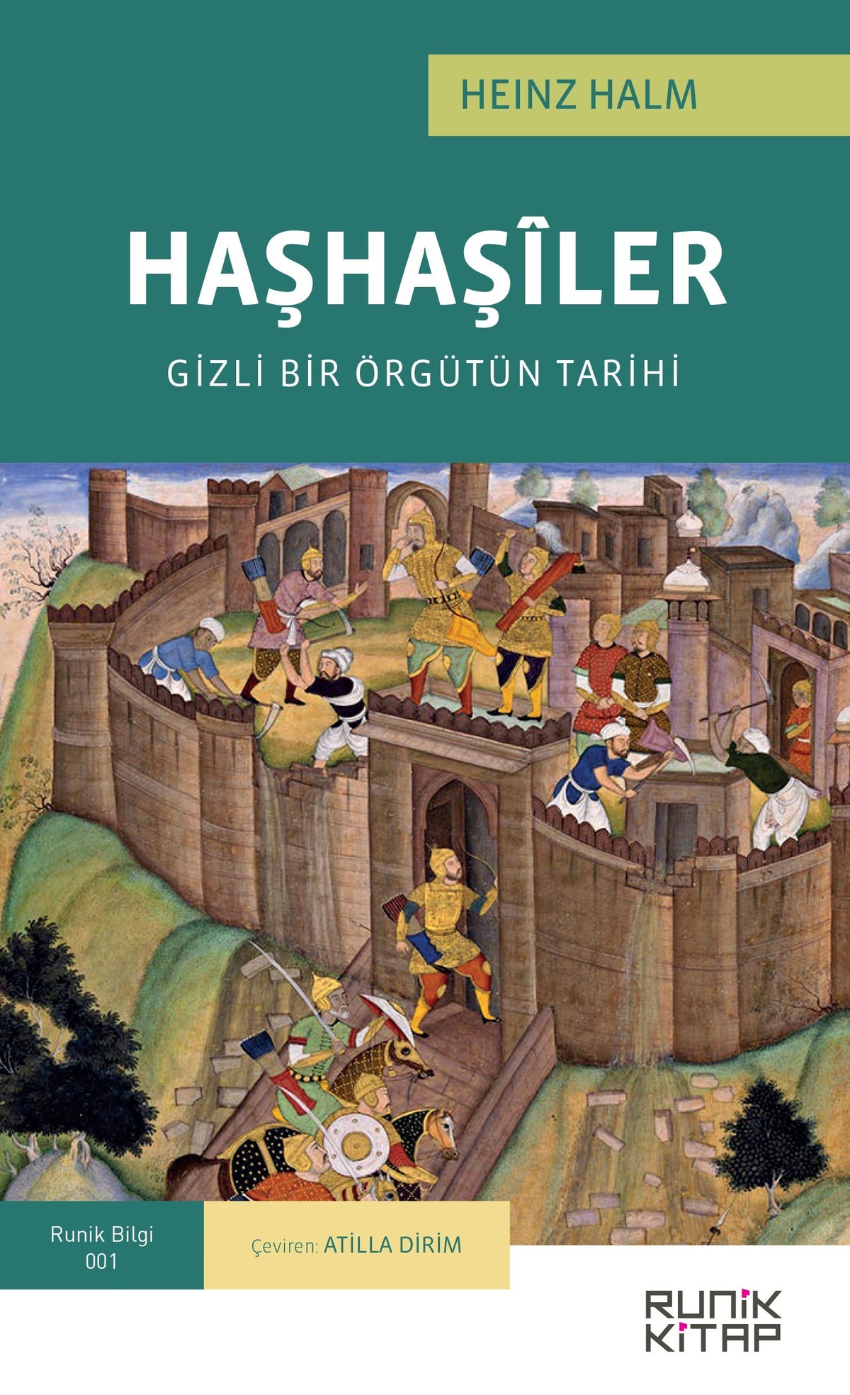 Haşhaşiler Gizli Bir Örgütün Tarihi - Heinz Halm kitap kapağı