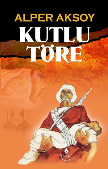Kutlu Töre - Alper Aksoy kitap kapağı