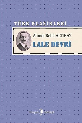 Lale Devri - Ahmet Refik Altınay kitap kapağı