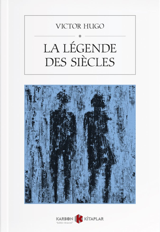 La Legende des Siecles - Victor Hugo kitap kapağı