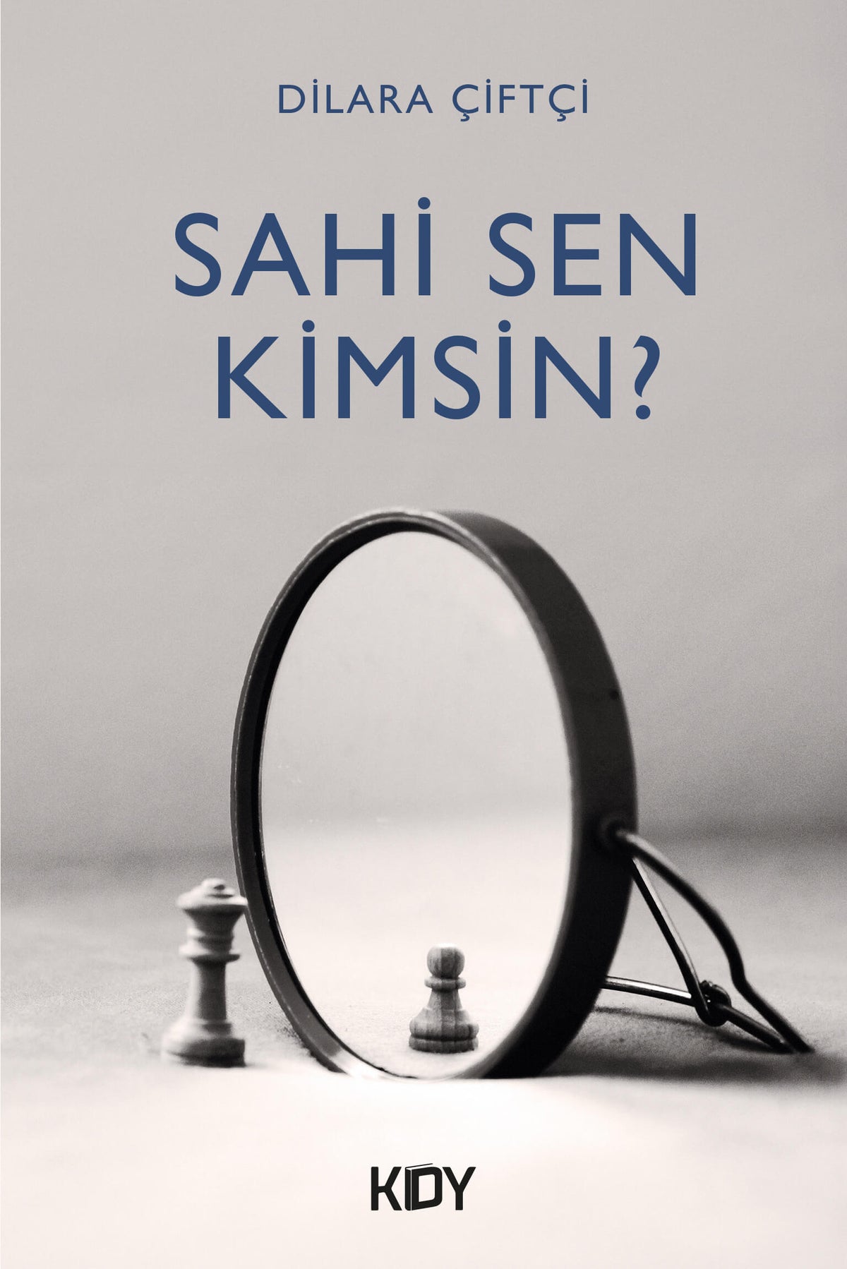 Sahi Sen Kimsin? - Dilara Çiftçi kitap kapağı