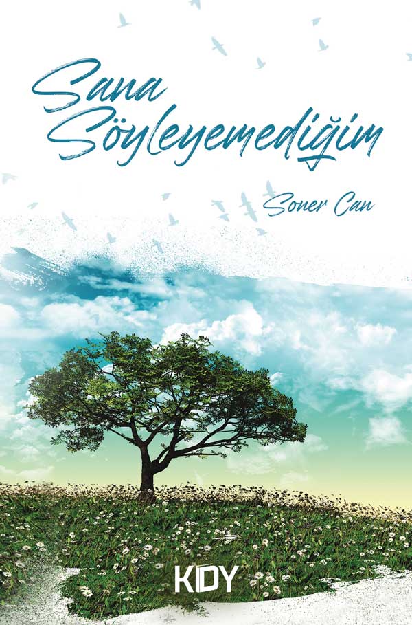 Sana Söyleyemediğim - Soner Can kitap kapağı
