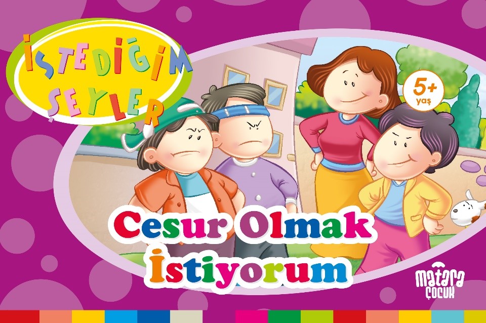 Cesur Olmak İstiyorum (İstediğim Şeyler) - Kolektif kitap kapağı